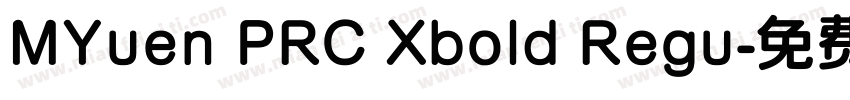 MYuen PRC Xbold Regu字体转换